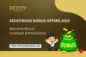 Read more about the article ReddyBook Bonus Offers 2025: Welcome Bonus, Cashback & Promotions